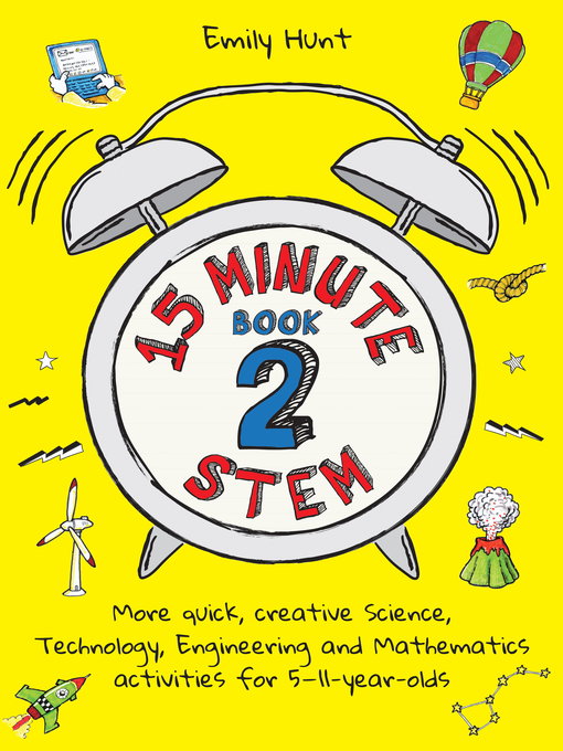 Title details for 15-Minute STEM Book 2 by Emily Hunt - Available